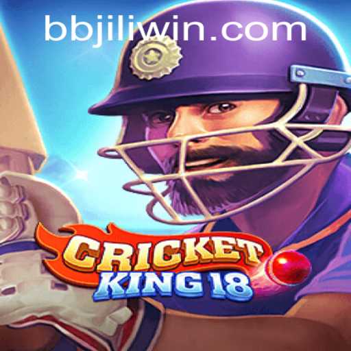 CricketKing18: Master the Game with BBJILI WIN