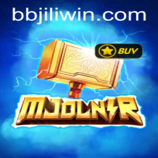 Mjolnir: Unveiling the Power of the Gods and the Thrill of BBJILI WIN